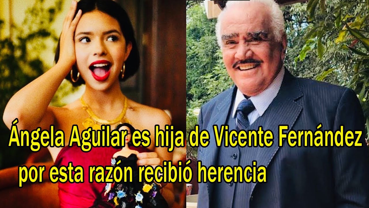 Angela Aguilar revela ser hija de Vicente Fernández