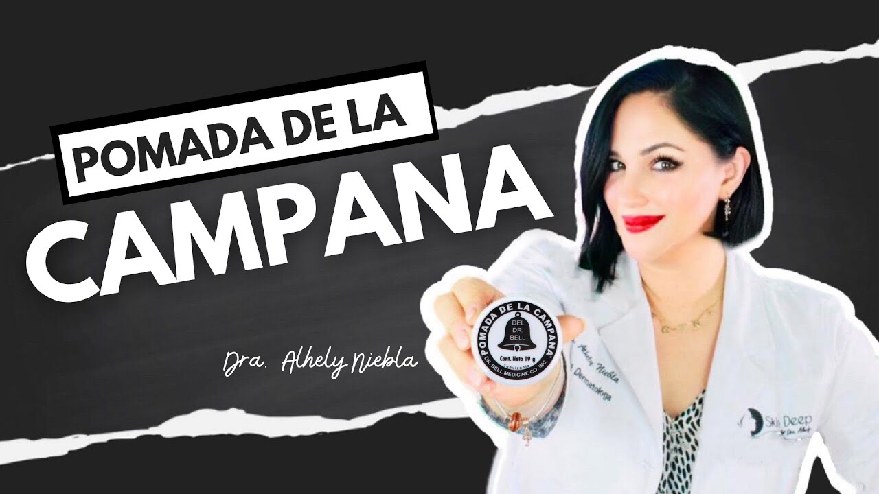 Descubre los beneficios de la pomada de la campana