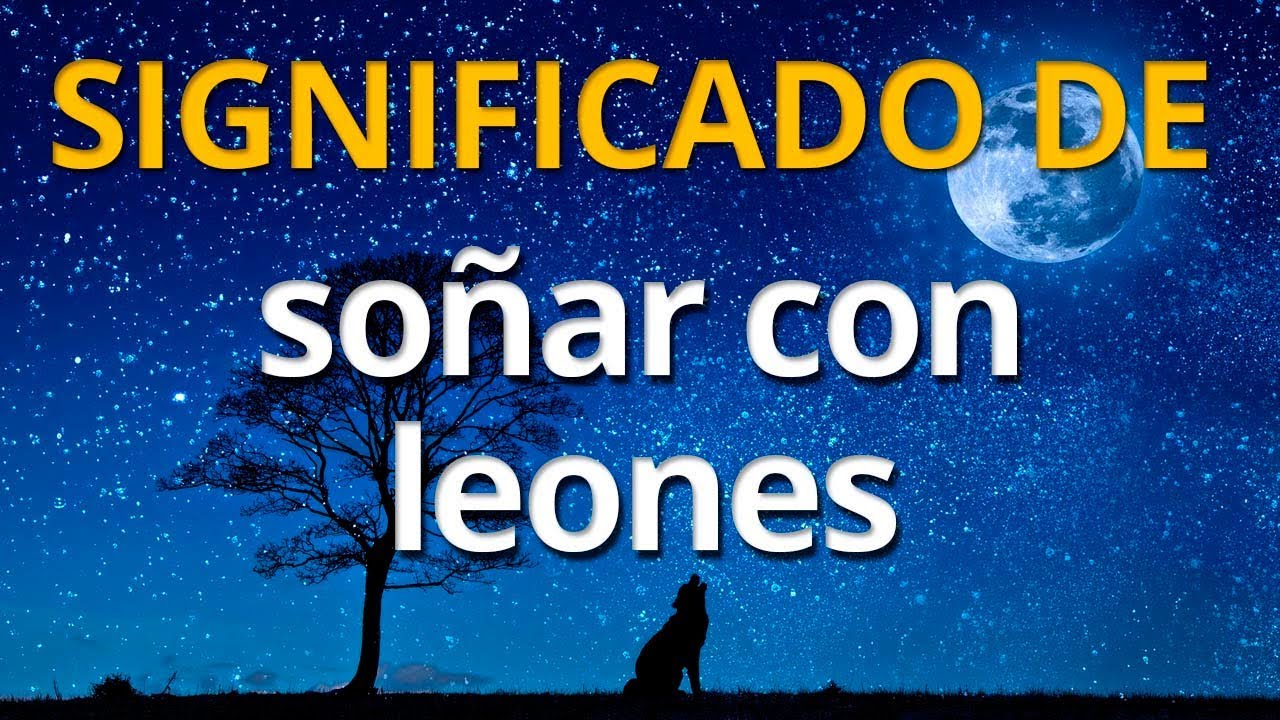 Un sueño de poderío: una pareja de leones en tus sueños