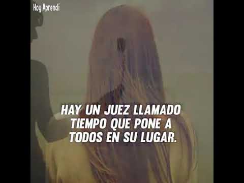 La vida siempre pone a cada quien en su lugar