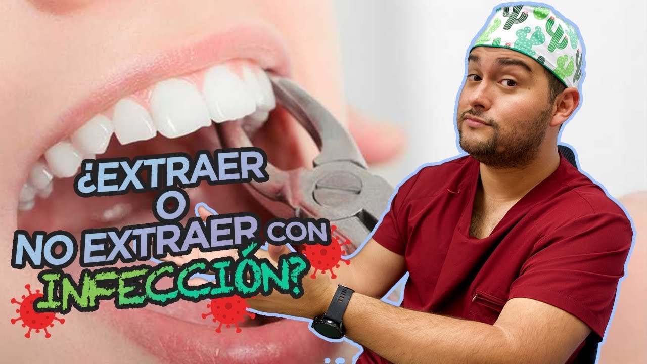 que pasa si te sacan una muela con infección