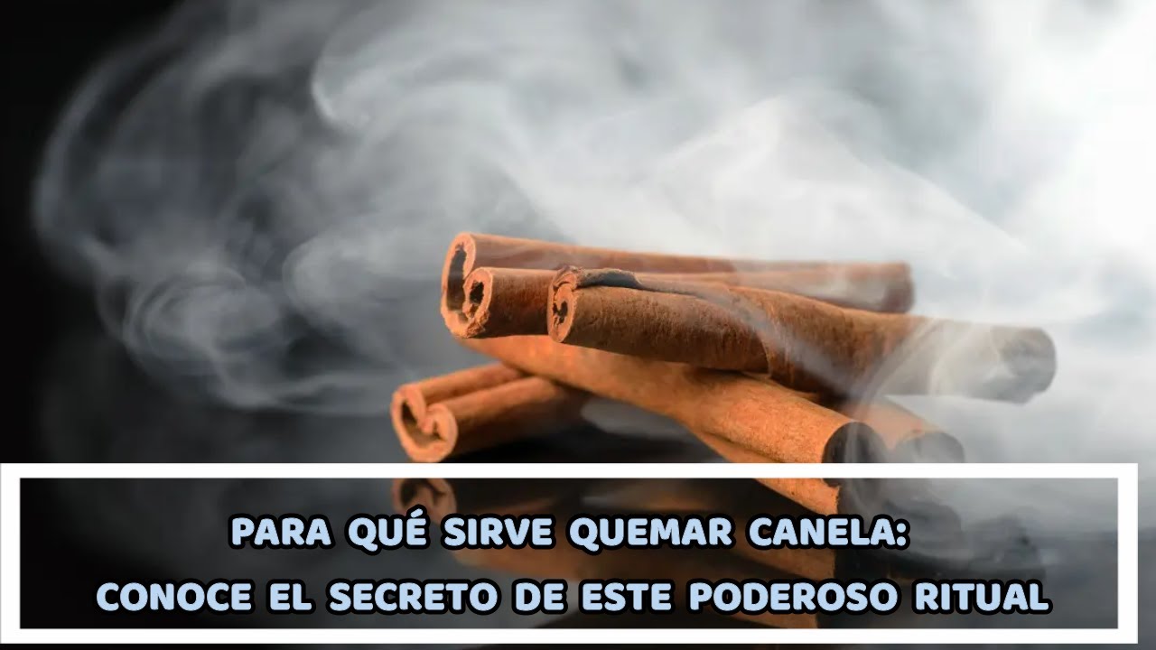 Descubre los beneficios de quemar canela y azúcar