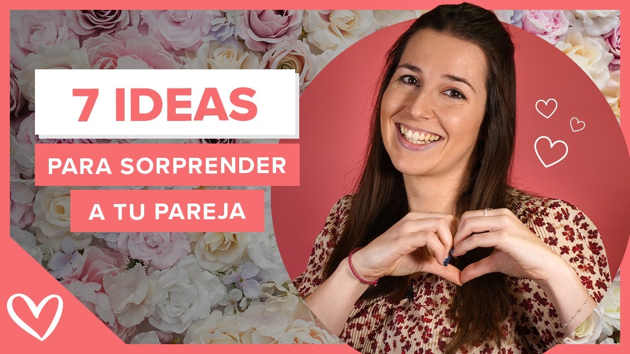 Ideas creativas para sorprender a tu pareja en casa
