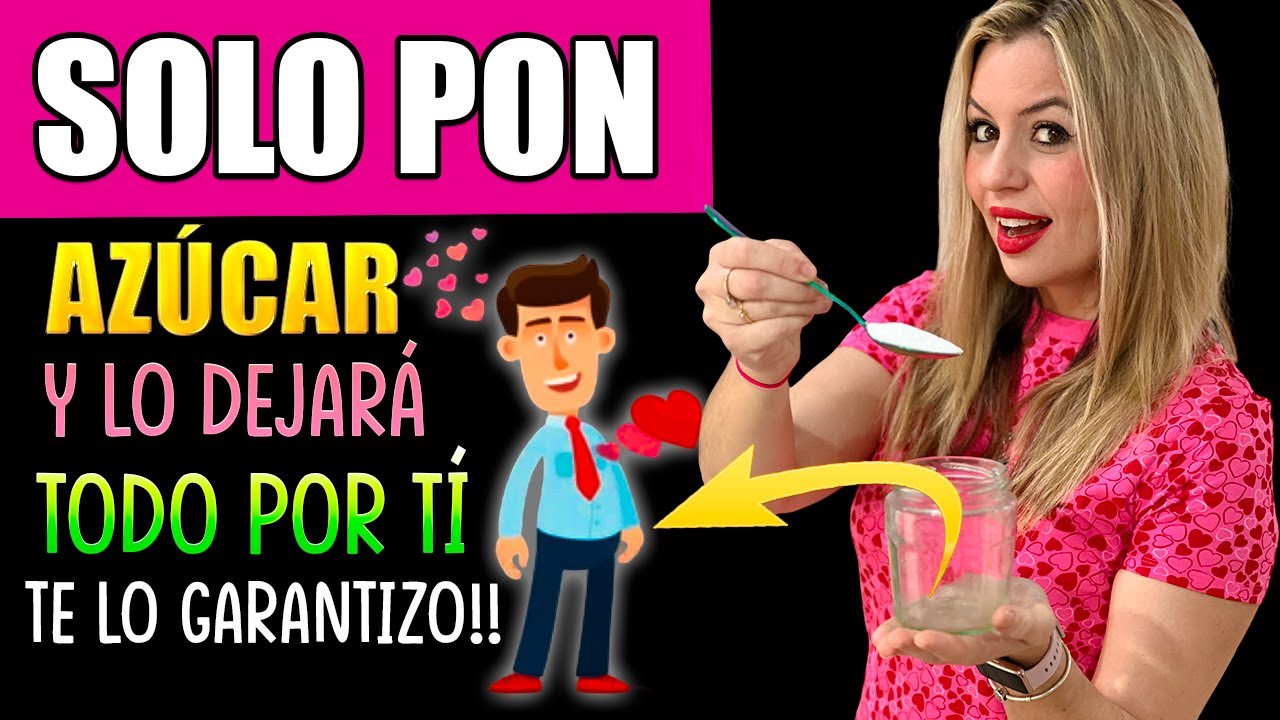 Recupera a tu ser amado con un hechizo de azúcar