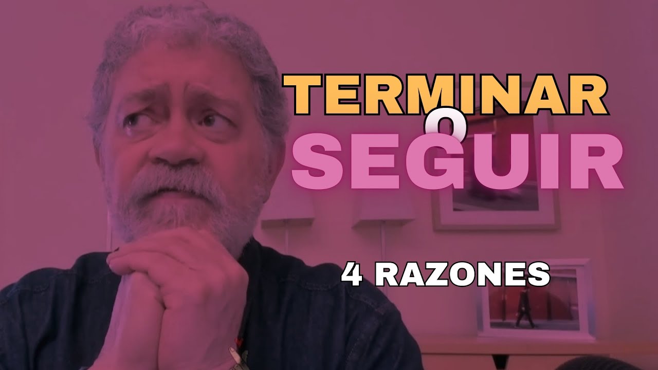 Terminar una relación con razones de sobra