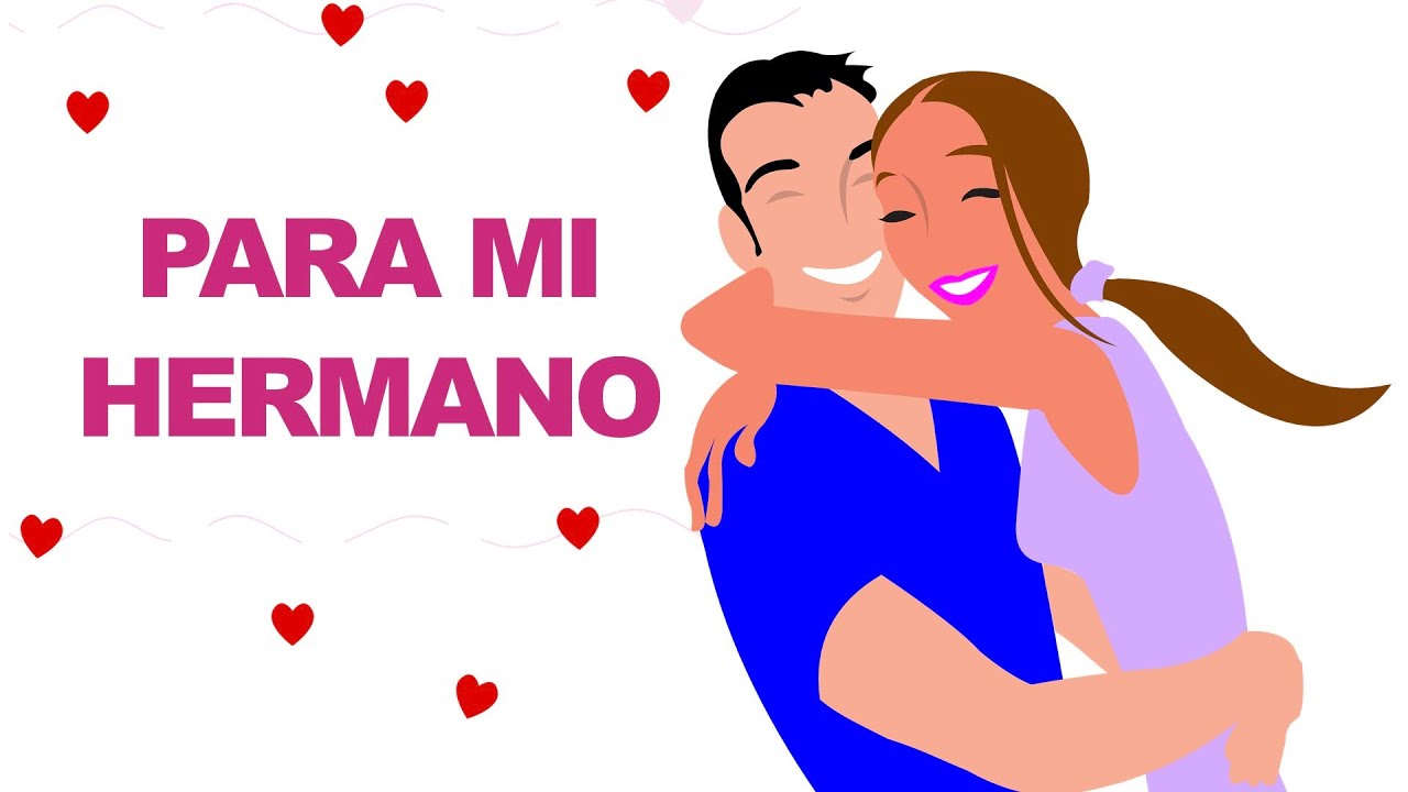 Expresa tu amor hacia tu hermano con estas frases conmovedoras