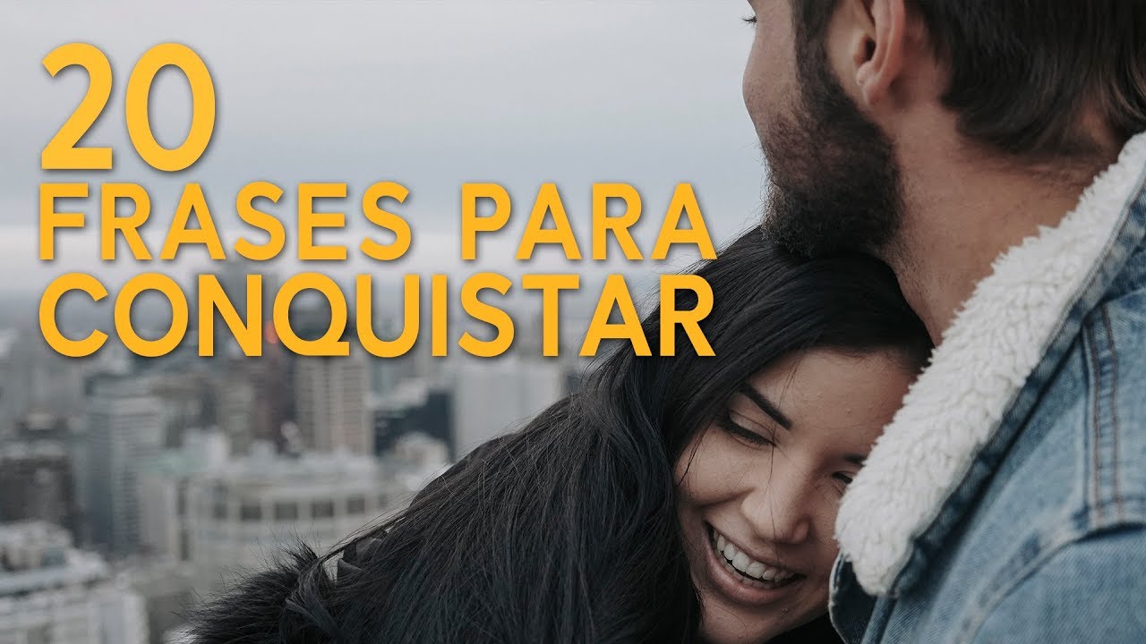Las frases perfectas para conquistar a esa chica especial