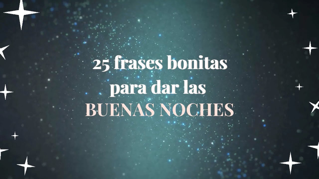 Mensajes de buenas noches largos y hermosos para tu novia