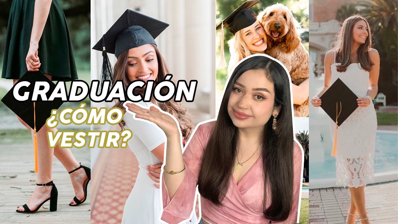 Cómo vestirse para una graduación universitaria