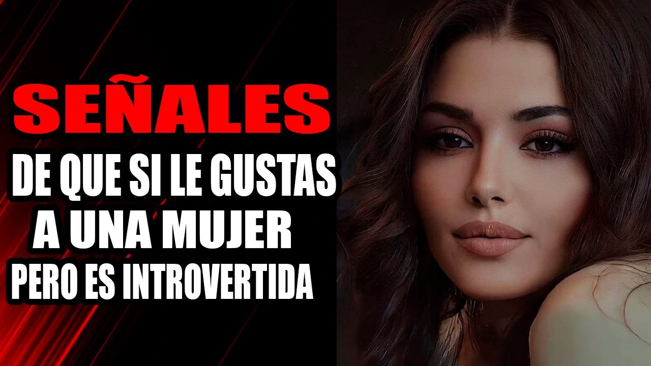 Conquistando a una mujer introvertida