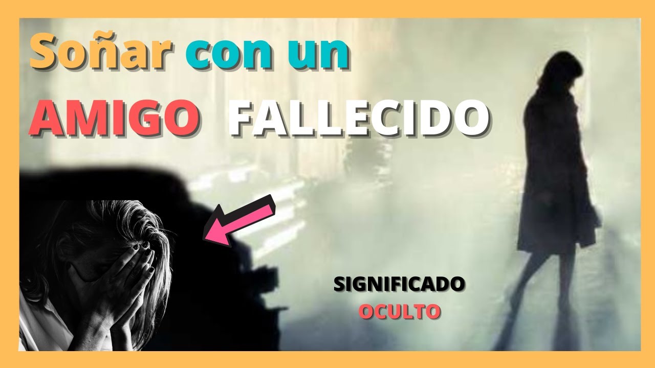 Experiencias inquietantes: cuando sueñas con un amigo fallecido que te habla