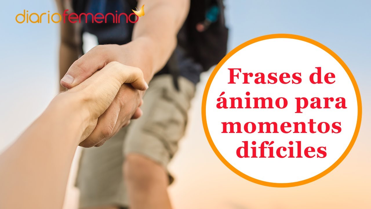 Frases de amor para apoyar y motivar a tu pareja en los momentos difíciles