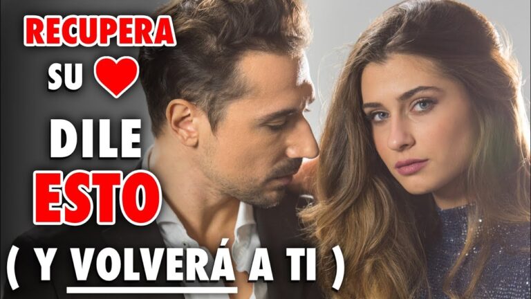 10 Mensajes Efectivos para Reconquistar a tu Ex y Recuperar su Corazón