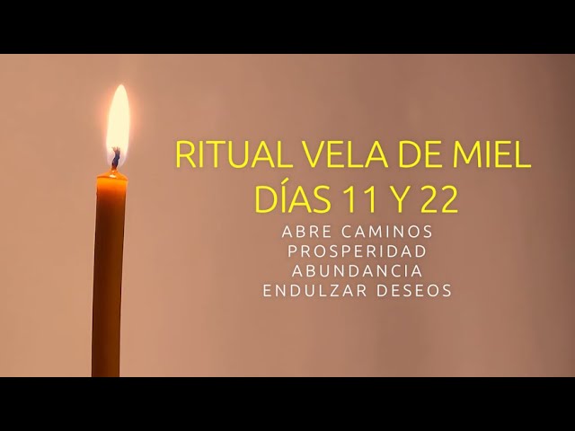 Una oración para la vela de miel