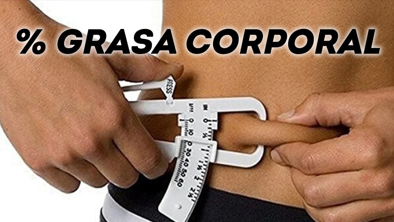 calcular el porcentaje de grasa corporal