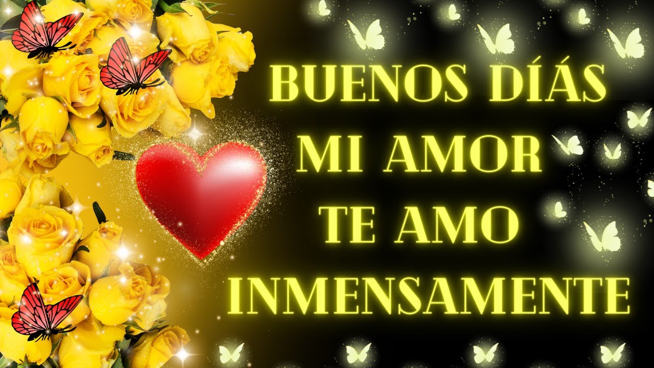 Carta de buenos días para conquistar corazones