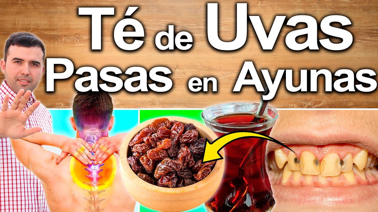 Descubre los usos medicinales del té de pasas