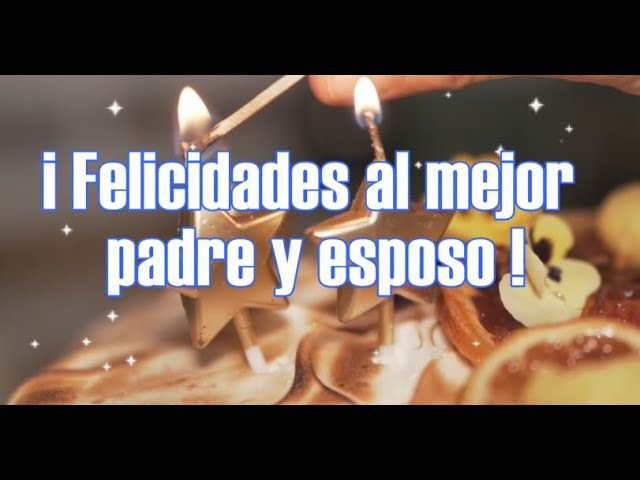 Ideas creativas para desearle feliz cumpleaños a tu esposo