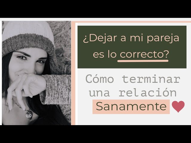 Terminar una relación sin lastimar a tu novio: guía práctica