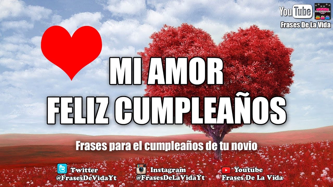 Frases de amor para celebrar el cumpleaños de tu pareja