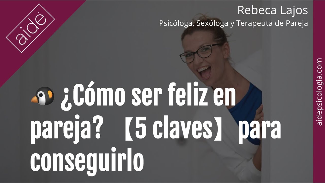La receta infalible para ser feliz en pareja