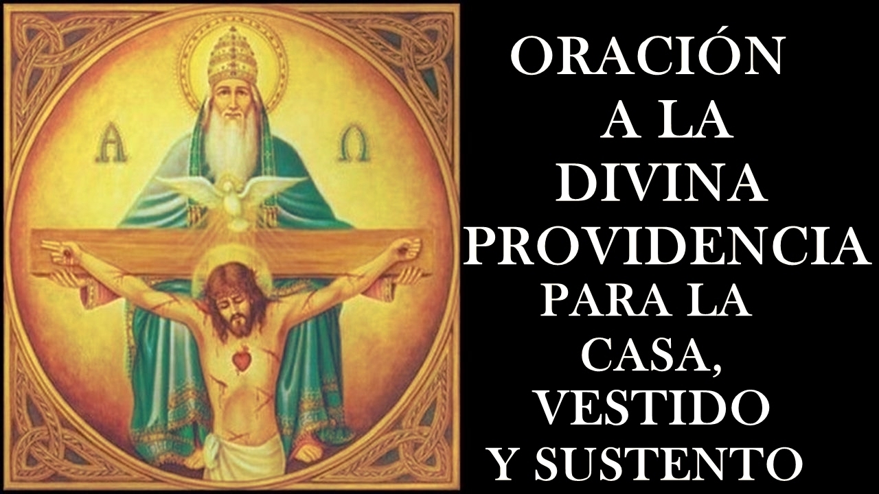 Oración a la Divina Providencia para obtener casa