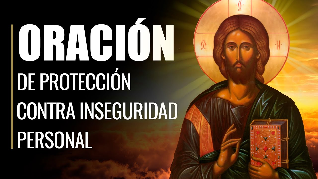 Oración para fortalecer la seguridad en uno mismo