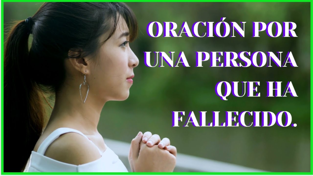 Una oración conmovedora para despedir a un ser querido